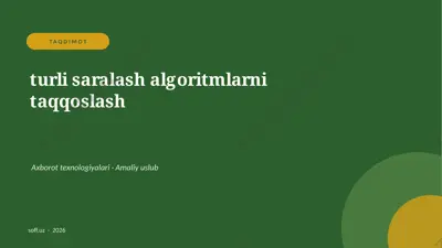 041_v2_turli_saralash_algoritmlarni_taqqoslas — PPTX