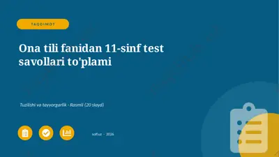 0230_v1_ona_tili_fanidan_11_sinf_test_savo — PPTX