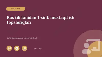02362_rus_tili_fanidan_1_sinf_mustaqil_ish_top — PPTX