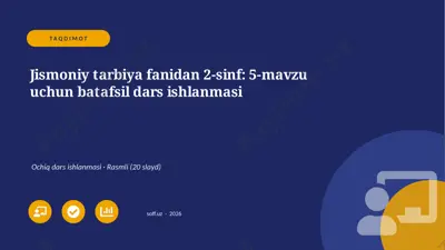 05204_jismoniy_tarbiya_fanidan_2_sinf_5_mavzu_ — PPTX