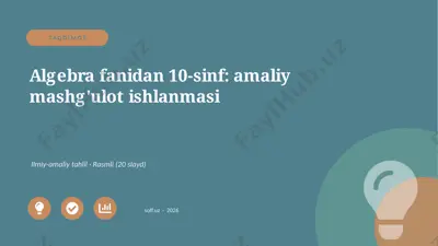 03158_algebra_fanidan_10_sinf_amaliy_mashgulot — PPTX