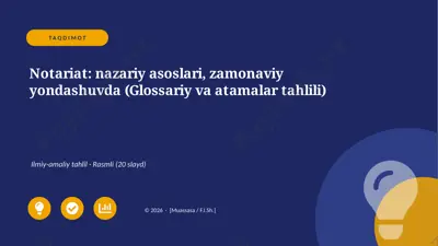 02634_notariat_nazariy_asoslari_zamonaviy_yond — PPTX