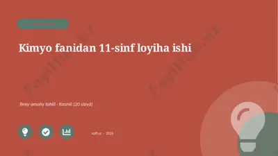 00337_kimyo_fanidan_11_sinf_loyiha_ishi — PPTX