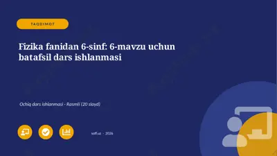 05334_fizika_fanidan_6_sinf_6_mavzu_uchun_bata — PPTX