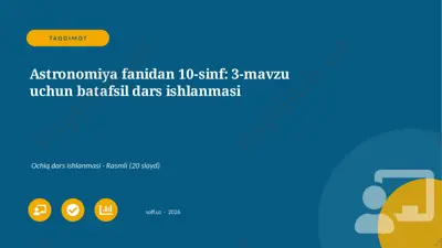 04800_astronomiya_fanidan_10_sinf_3_mavzu_uchu — PPTX