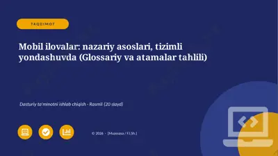 04554_mobil_ilovalar_nazariy_asoslari_tizimli — PPTX