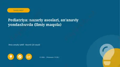 01350_pediatriya_nazariy_asoslari_ananaviy_yon — PPTX