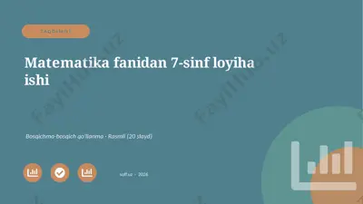00298_matematika_fanidan_7_sinf_loyiha_ishi — PPTX