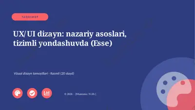 04653_ux_ui_dizayn_nazariy_asoslari_tizimli_yo — PPTX