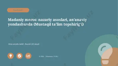02168_madaniy_meros_nazariy_asoslari_ananaviy — PPTX