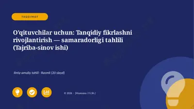 00044_oqituvchilar_uchun_tanqidiy_fikrlashni — PPTX