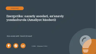 01469_energetika_nazariy_asoslari_ananaviy_yon — PPTX