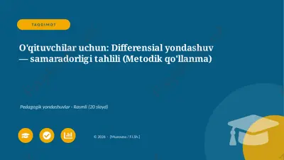 00160_oqituvchilar_uchun_differensial_yondashu — PPTX