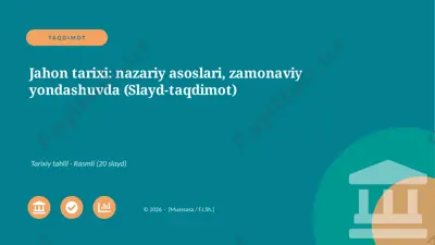 03621_jahon_tarixi_nazariy_asoslari_zamonaviy — PPTX