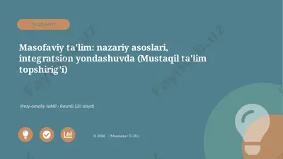 06678_masofaviy_talim_nazariy_asoslari_integra — PPTX