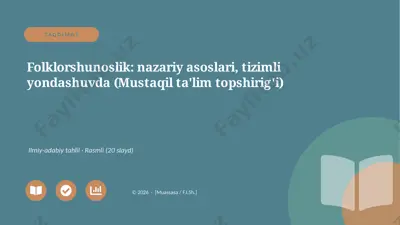 04968_folklorshunoslik_nazariy_asoslari_tiziml — PPTX