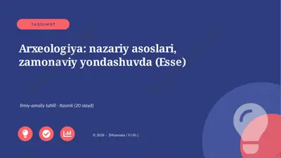 03633_arxeologiya_nazariy_asoslari_zamonaviy — PPTX