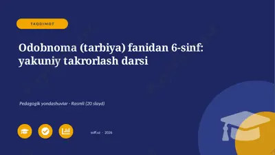 03694_odobnoma_tarbiya_fanidan_6_sinf_yakuniy — PPTX