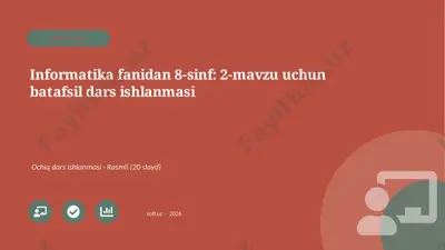 04517_informatika_fanidan_8_sinf_2_mavzu_uchun — PPTX