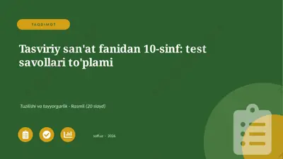 01386_tasviriy_sanat_fanidan_10_sinf_test_savo — PPTX