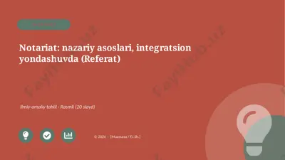06307_notariat_nazariy_asoslari_integratsion — PPTX