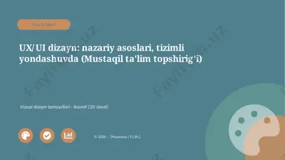 04648_ux_ui_dizayn_nazariy_asoslari_tizimli_yo — PPTX