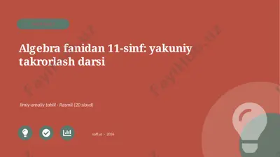 03577_algebra_fanidan_11_sinf_yakuniy_takrorla — PPTX