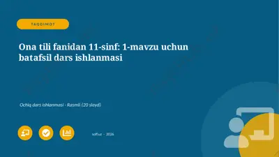 04220_ona_tili_fanidan_11_sinf_1_mavzu_uchun_b — PPTX