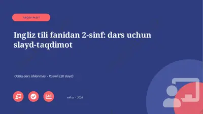 02143_ingliz_tili_fanidan_2_sinf_dars_uchun — PPTX