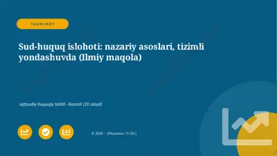 04460_sud_huquq_islohoti_nazariy_asoslari_tizi — PPTX