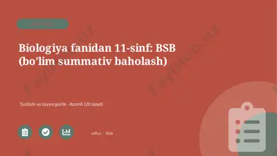 01727_biologiya_fanidan_11_sinf_bsb_bolim_summ — PPTX