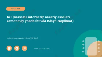 02791_iot_narsalar_interneti_nazariy_asoslari — PPTX