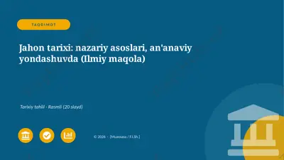 01780_jahon_tarixi_nazariy_asoslari_ananaviy — PPTX
