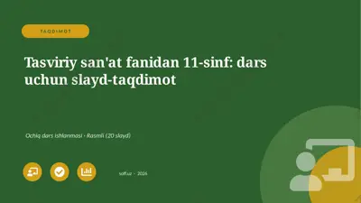02276_tasviriy_sanat_fanidan_11_sinf_dars_uchu — PPTX