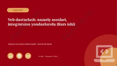 06375_veb_dasturlash_nazariy_asoslari_integrat — PPTX
