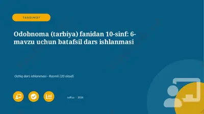 05370_odobnoma_tarbiya_fanidan_10_sinf_6_mavzu — PPTX