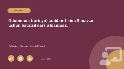05152_odobnoma_tarbiya_fanidan_1_sinf_5_mavzu_ — PPTX