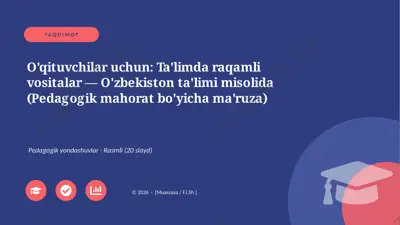00103_oqituvchilar_uchun_talimda_raqamli_vosit — PPTX