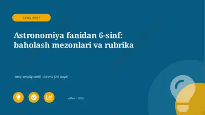 03960_astronomiya_fanidan_6_sinf_baholash_mezo — PPTX