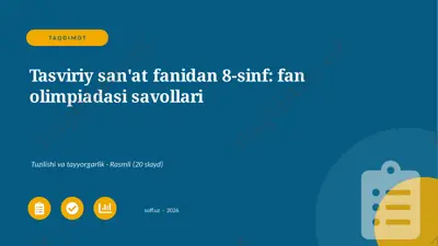 02900_tasviriy_sanat_fanidan_8_sinf_fan_olimpi — PPTX