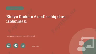 01107_kimyo_fanidan_6_sinf_ochiq_dars_ishlanma — PPTX