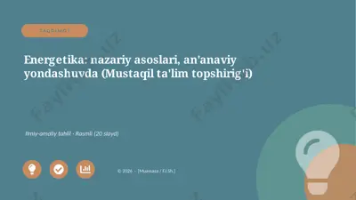 01468_energetika_nazariy_asoslari_ananaviy_yon — PPTX