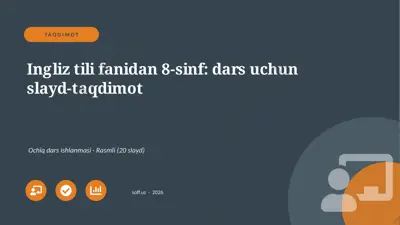 02149_ingliz_tili_fanidan_8_sinf_dars_uchun — PPTX