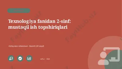 02447_texnologiya_fanidan_2_sinf_mustaqil_ish — PPTX