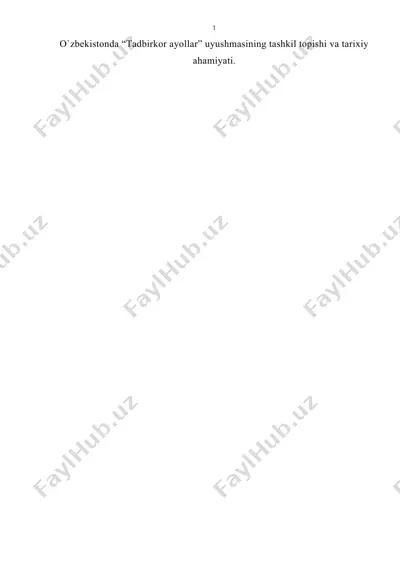 o`zbekistonda “tadbirkor ayollar” uyushmasining tashkil topishi va tarixiy ahamiyati. — DOC