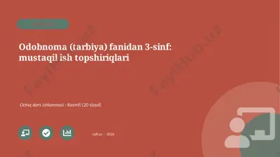 02437_odobnoma_tarbiya_fanidan_3_sinf_mustaqil — PPTX