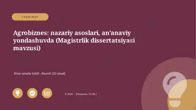 01642_agrobiznes_nazariy_asoslari_ananaviy_yon — PPTX