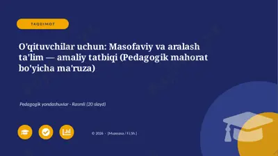 00294_oqituvchilar_uchun_masofaviy_va_aralash_ — PPTX