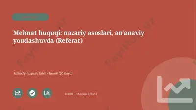 00677_mehnat_huquqi_nazariy_asoslari_ananaviy — PPTX