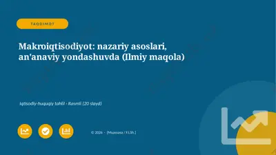 00400_makroiqtisodiyot_nazariy_asoslari_ananav — PPTX